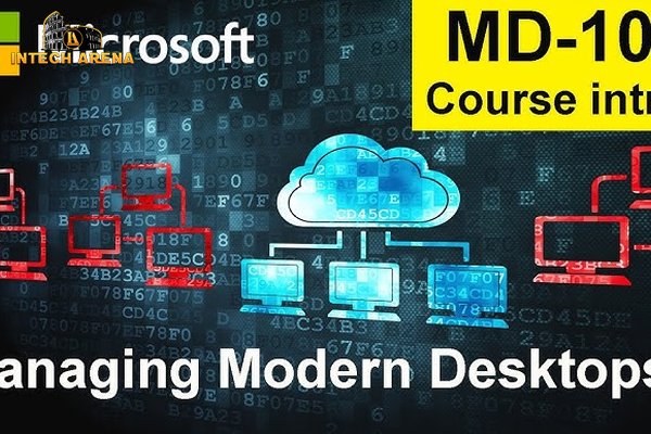 Microsoft MD-101: Managing Modern Desktops
